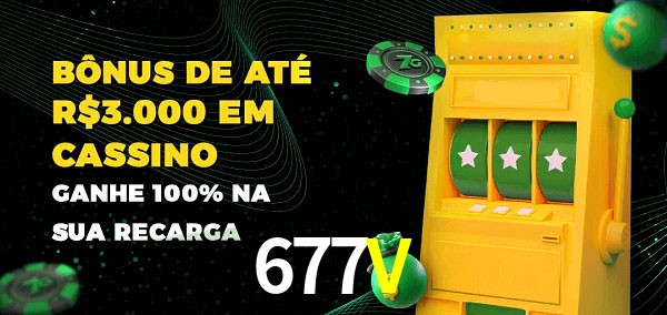 677V melhor bônus de depósito